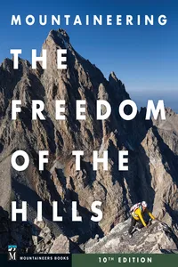 Mountaineering: The Freedom of the Hills, 10th Edition_cover