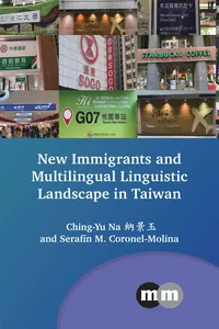 New Immigrants and Multilingual Linguistic Landscape in Taiwan_cover