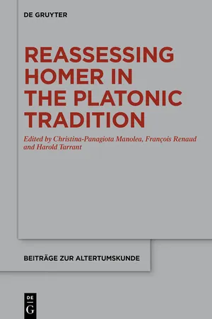Reassessing Homer in the Platonic Tradition
