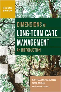 Dimensions of Long-Term Care Management: An Introduction, Second Edition_cover