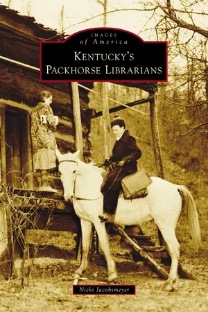 Kentucky's Packhorse Librarians