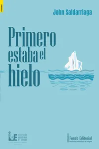 Primero estaba el hielo_cover