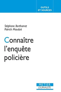 Connaître l'enquête policière_cover