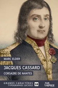 Jacques Cassard : Corsaire de Nantes_cover
