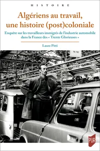 Algériens au travail, une histoirecoloniale_cover