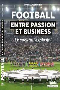 Football : entre passion et business_cover