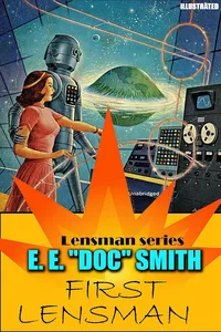 First Lensman. Lensman series. Illustrated_cover