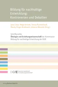 Bildung für nachhaltige Entwicklung: Kontroversen und Debatten_cover