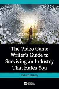 The Video Game Writer's Guide to Surviving an Industry That Hates You_cover