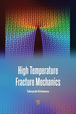 High Temperature Fracture Mechanics