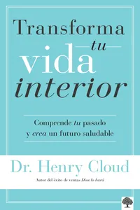 Transforma tu vida interior