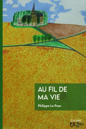 Au fil de ma vie