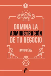 Domina la administración de tu negocio_cover