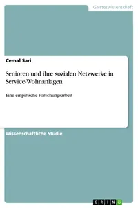 Senioren und ihre sozialen Netzwerke in Service-Wohnanlagen_cover
