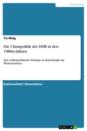 Die Chinapolitik der DDR in den 1980er-Jahren