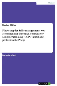 Förderung des Selbstmanagements von Menschen mit chronisch obstruktiver Lungenerkrankung durch die professionelle Pflege_cover