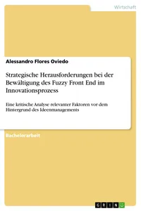 Strategische Herausforderungen bei der Bewältigung des Fuzzy Front End im Innovationsprozess_cover