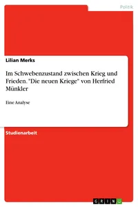 Im Schwebenzustand zwischen Krieg und Frieden. "Die neuen Kriege" von Herfried Münkler_cover
