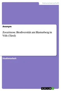 Zoozönose. Biodiversität am Blasiusberg in Völs_cover
