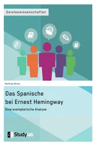 Das Spanische bei Ernest Hemingway. Eine exemplarische Analyse_cover