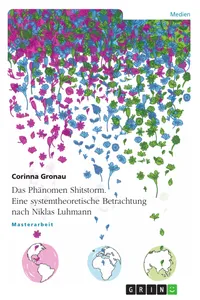 Das Phänomen Shitstorm. Eine systemtheoretische Betrachtung nach Niklas Luhmann_cover