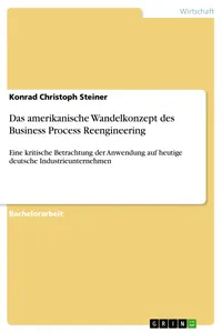Das amerikanische Wandelkonzept des Business Process Reengineering_cover