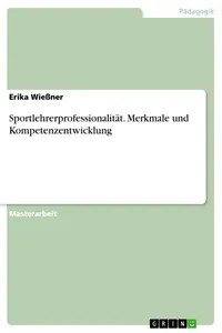 Sportlehrerprofessionalität. Merkmale und Kompetenzentwicklung_cover