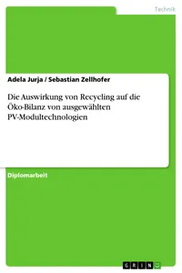 Die Auswirkung von Recycling auf die Öko-Bilanz von ausgewählten PV-Modultechnologien_cover