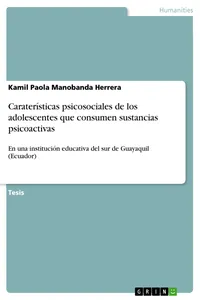 Caraterísticas psicosociales de los adolescentes que consumen sustancias psicoactivas_cover