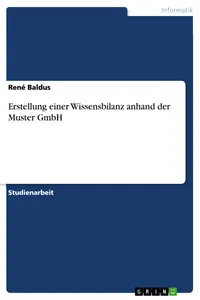 Erstellung einer Wissensbilanz anhand der Muster GmbH_cover