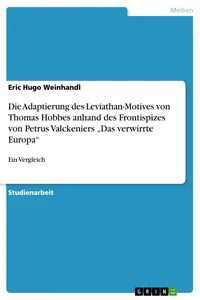Die Adaptierung des Leviathan-Motives von Thomas Hobbes anhand des Frontispizes von Petrus Valckeniers "Das verwirrte Europa"_cover
