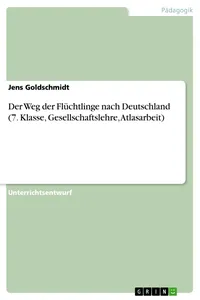 Der Weg der Flüchtlinge nach Deutschland_cover