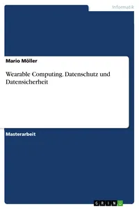 Wearable Computing. Datenschutz und Datensicherheit_cover