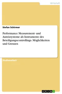 Performance Measurement- und Anreizsysteme als Instrumente des Beteiligungscontrollings. Möglichkeiten und Grenzen_cover