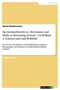 Ein Literaturbericht zu "Movements and Media as Interacting Systems" von William A. Gamson und Gadi Wolfsfeld_cover