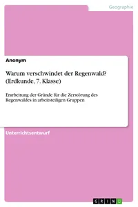 Warum verschwindet der Regenwald_cover