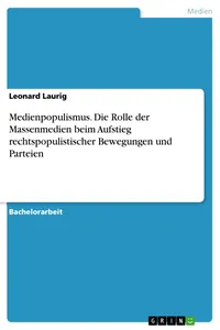 Medienpopulismus. Die Rolle der Massenmedien beim Aufstieg rechtspopulistischer Bewegungen und Parteien_cover