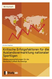 Kritische Erfolgsfaktoren für die Auslandsvermarktung nationaler Sportligen_cover