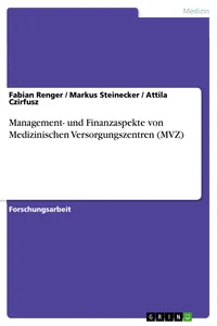 Management- und Finanzaspekte von Medizinischen Versorgungszentren_cover