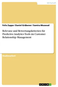 Relevanz und Bewertungskriterien für Predictive Analytics Tools im Customer Relationship Management_cover