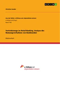 Vertriebswege im Retail-Banking. Analyse des Nutzungsverhaltens von Bankkunden_cover