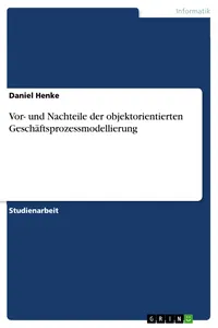 Vor- und Nachteile der objektorientierten Geschäftsprozessmodellierung_cover