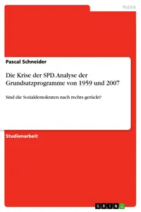 Die Krise der SPD. Analyse der Grundsatzprogramme von 1959 und 2007_cover