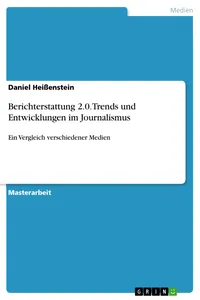 Berichterstattung 2.0. Trends und Entwicklungen im Journalismus_cover
