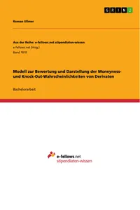Modell zur Bewertung und Darstellung der Moneyness- und Knock-Out-Wahrscheinlichkeiten von Derivaten_cover