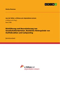 Rückführung und Neuvalutierung von Gesellschafterdarlehen. Rechtliche Hintergründe von Staffelkrediten und Cashpooling_cover