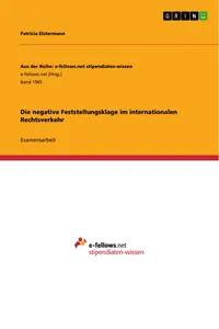 Die negative Feststellungsklage im internationalen Rechtsverkehr_cover