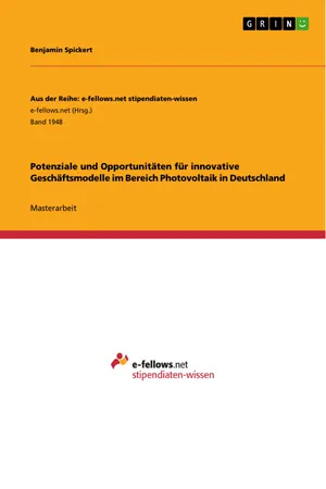 Potenziale und Opportunitäten für innovative Geschäftsmodelle im Bereich Photovoltaik in Deutschland