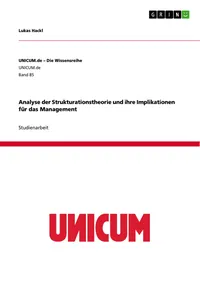 Analyse der Strukturationstheorie und ihre Implikationen für das Management_cover