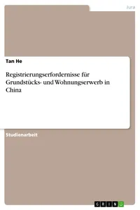Registrierungserfordernisse für Grundstücks- und Wohnungserwerb in China_cover